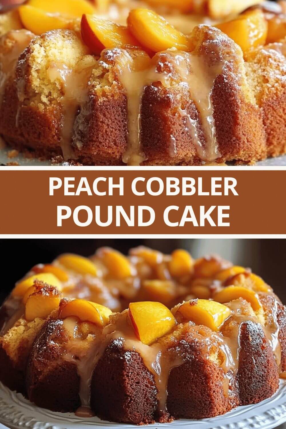 Peach Cobbler Pound Cake