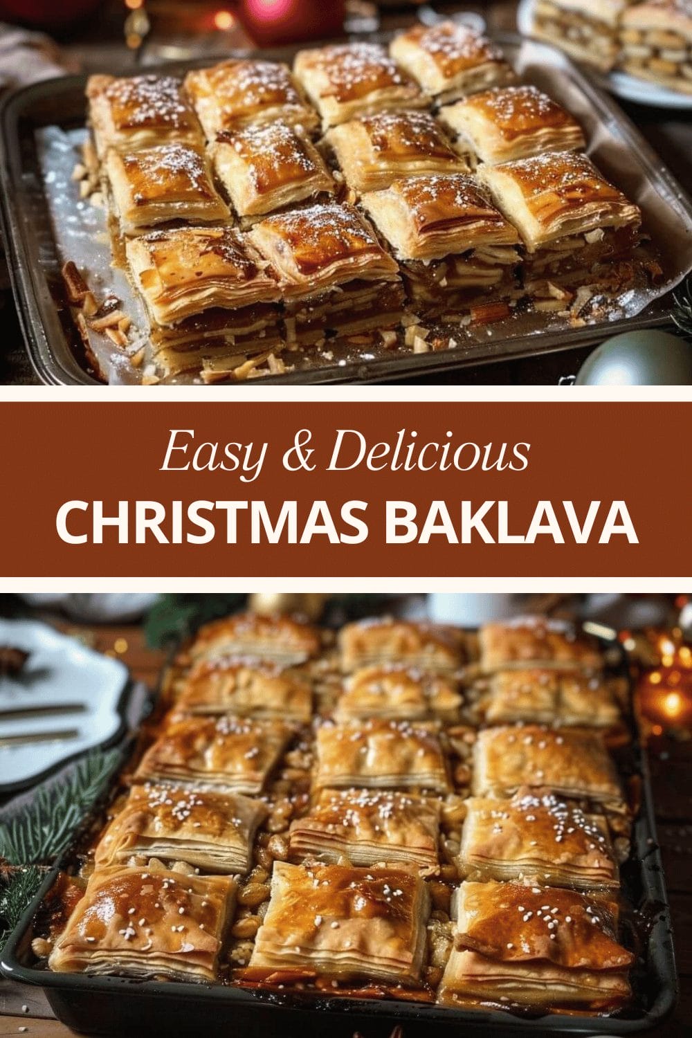 THE BEST CHRISTMAS BAKLAVA
