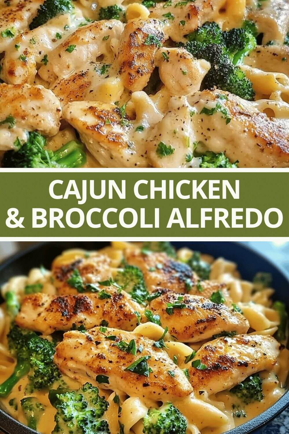 Cajun Chicken And Broccoli Alfredo