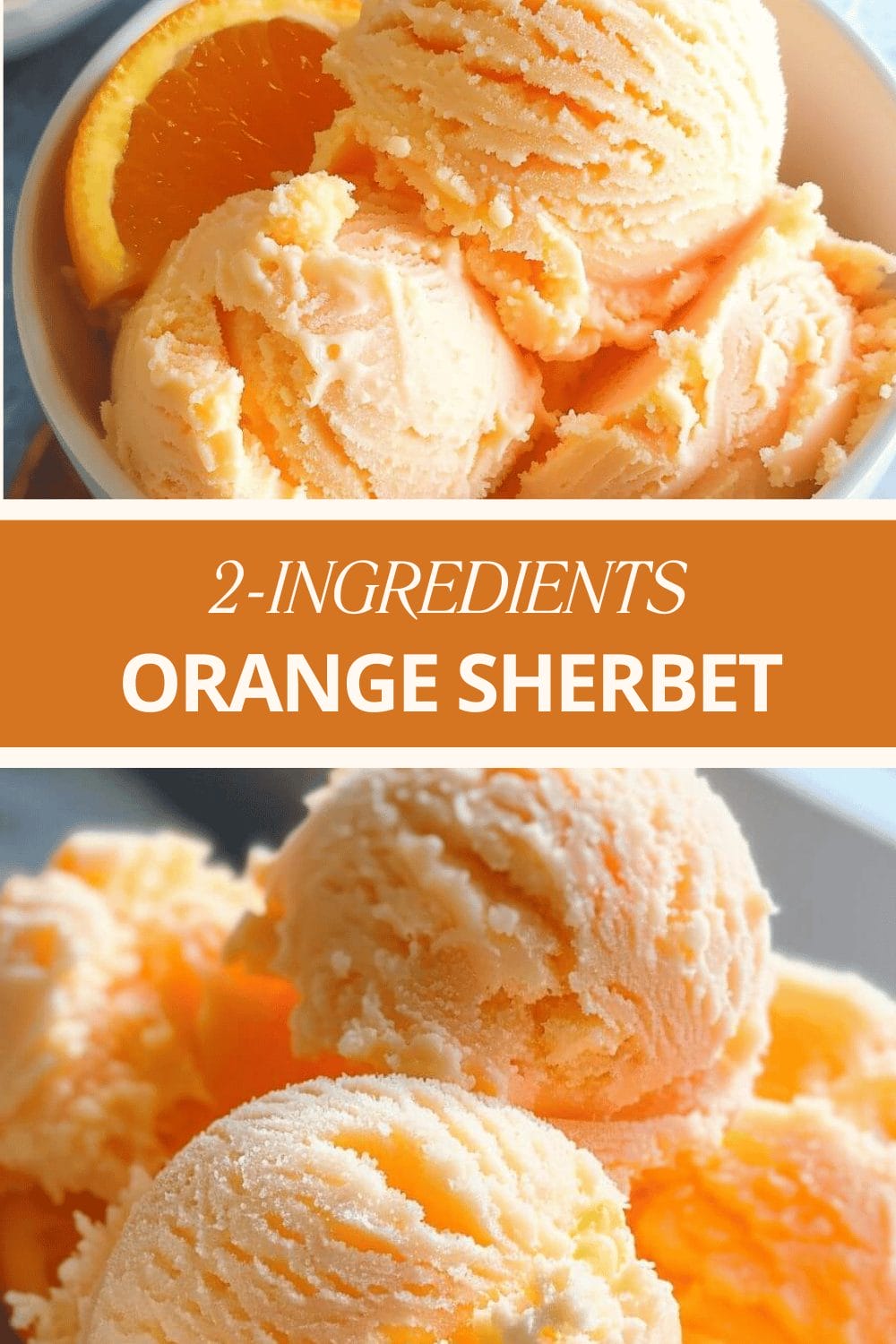 2-INGREDIENT ORANGE SHERBET