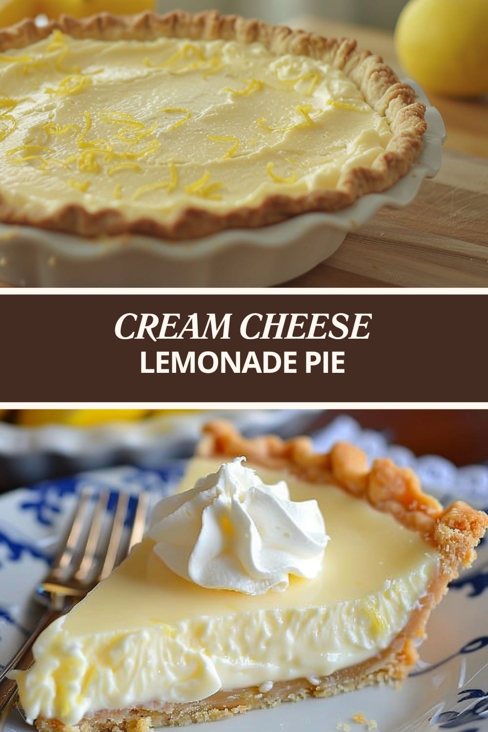 CREAM CHEESE LEMONADE PIE