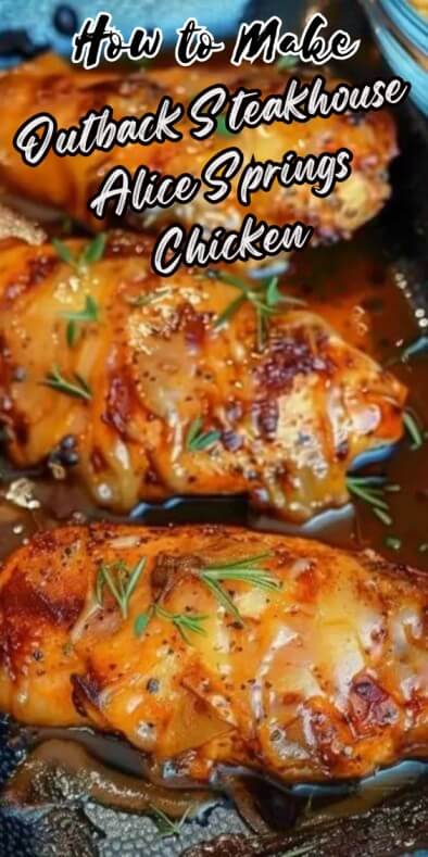 Outback Steakhouse Alice Springs Chicken