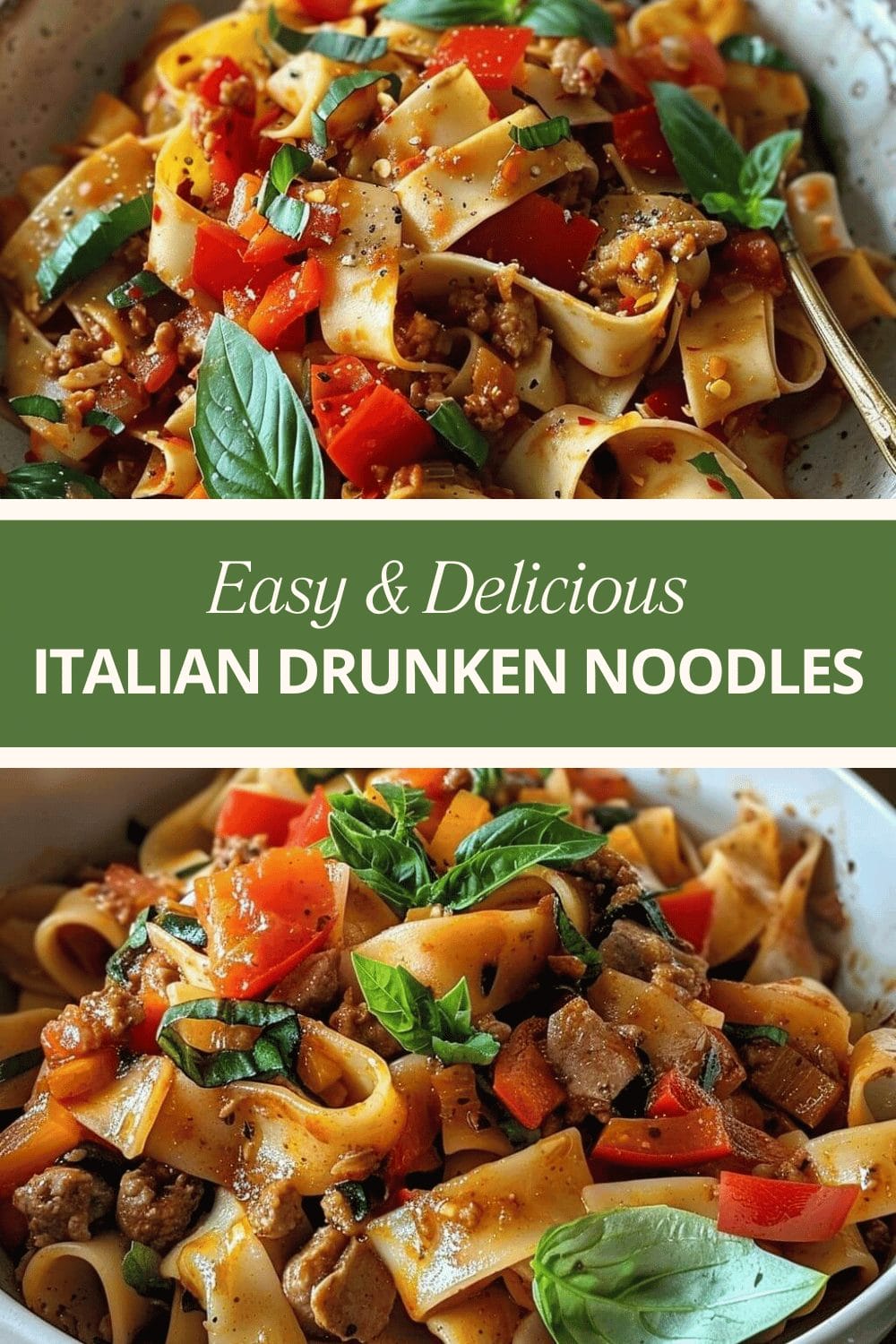 ITALIAN DRUNKEN NOODLES