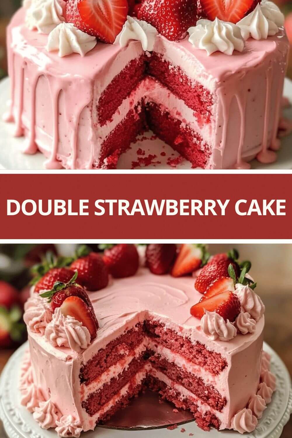 Double Strawberry Cake