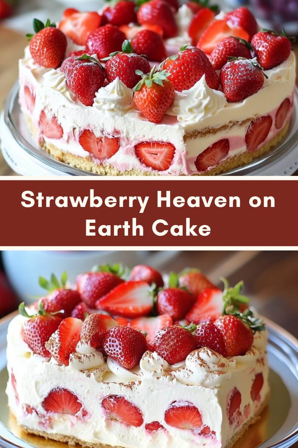 Strawberry Heaven on Earth Cake