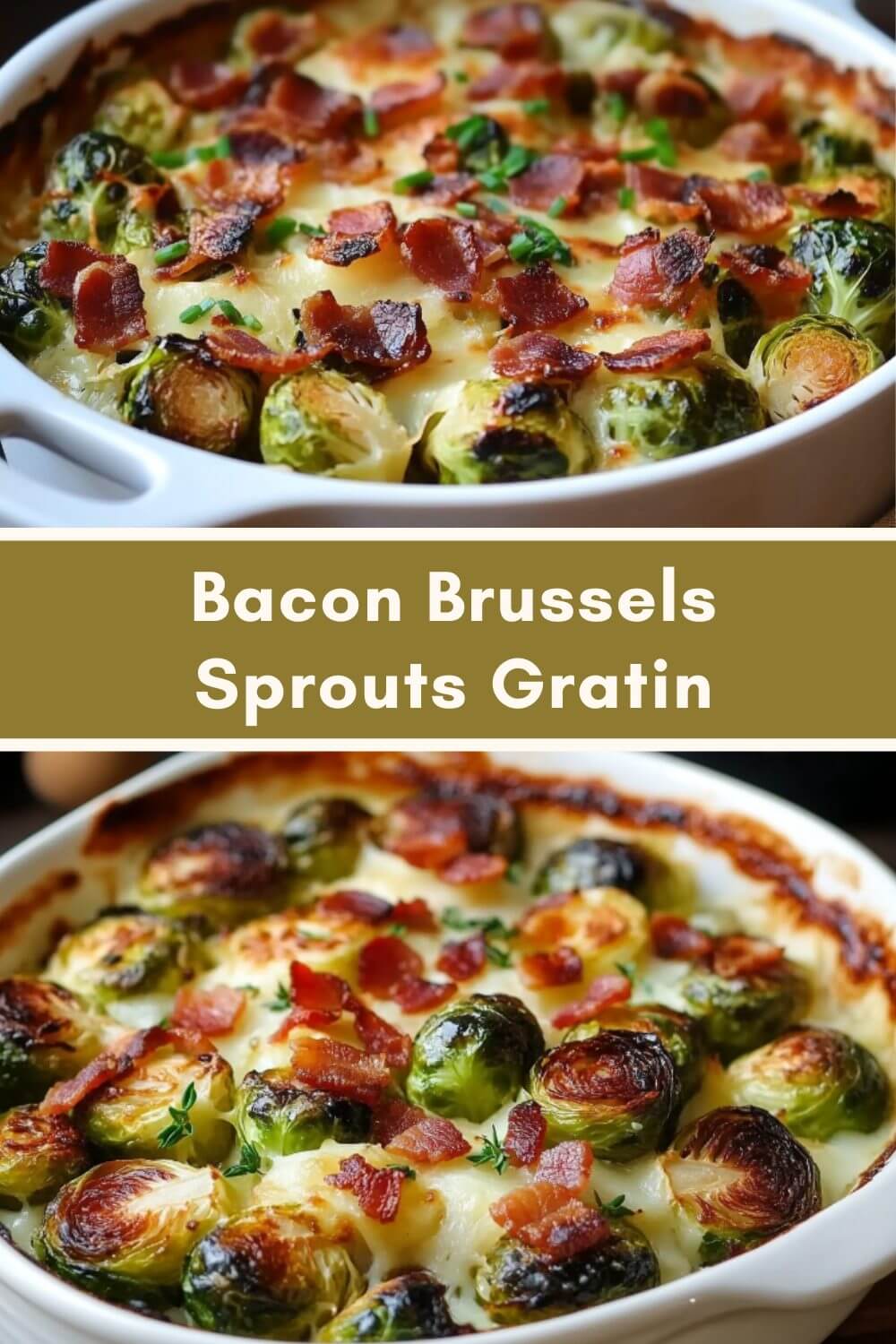 Bacon Brussels Sprouts Gratin