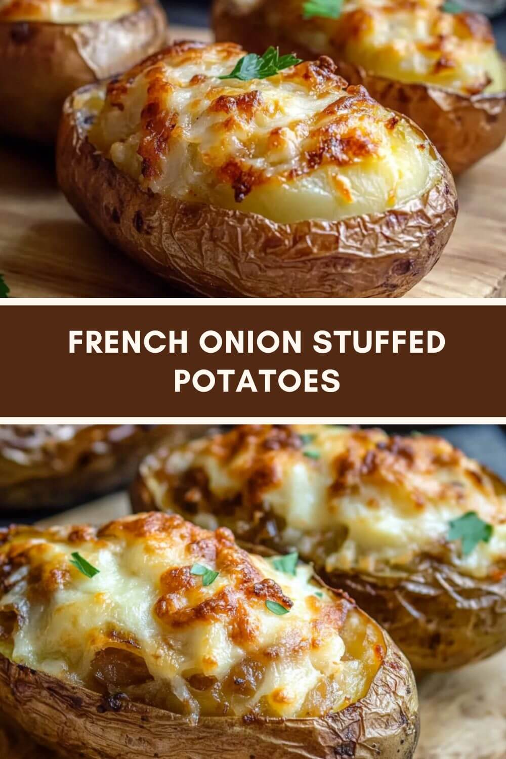 FRENCH ONION STUFFED POTATOES