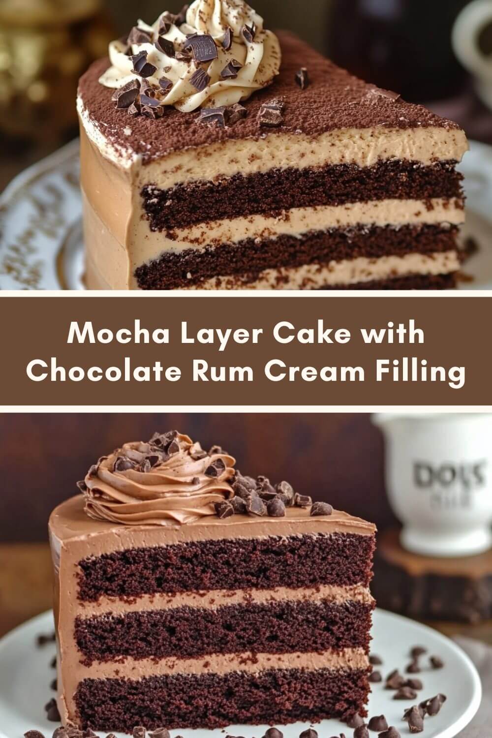 Mocha layer cake with chocolate rum cream filling