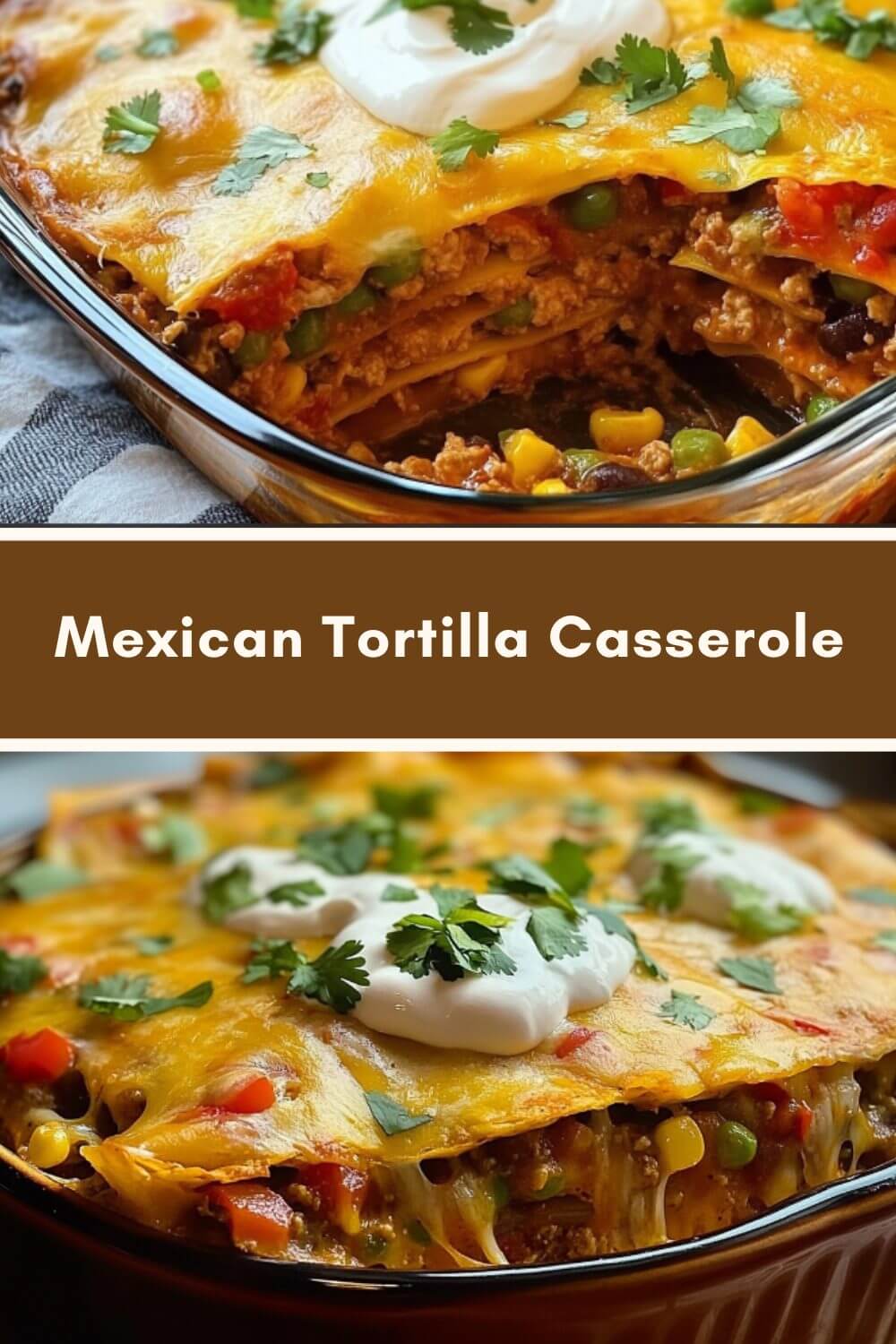 Mexican Tortilla Casserole