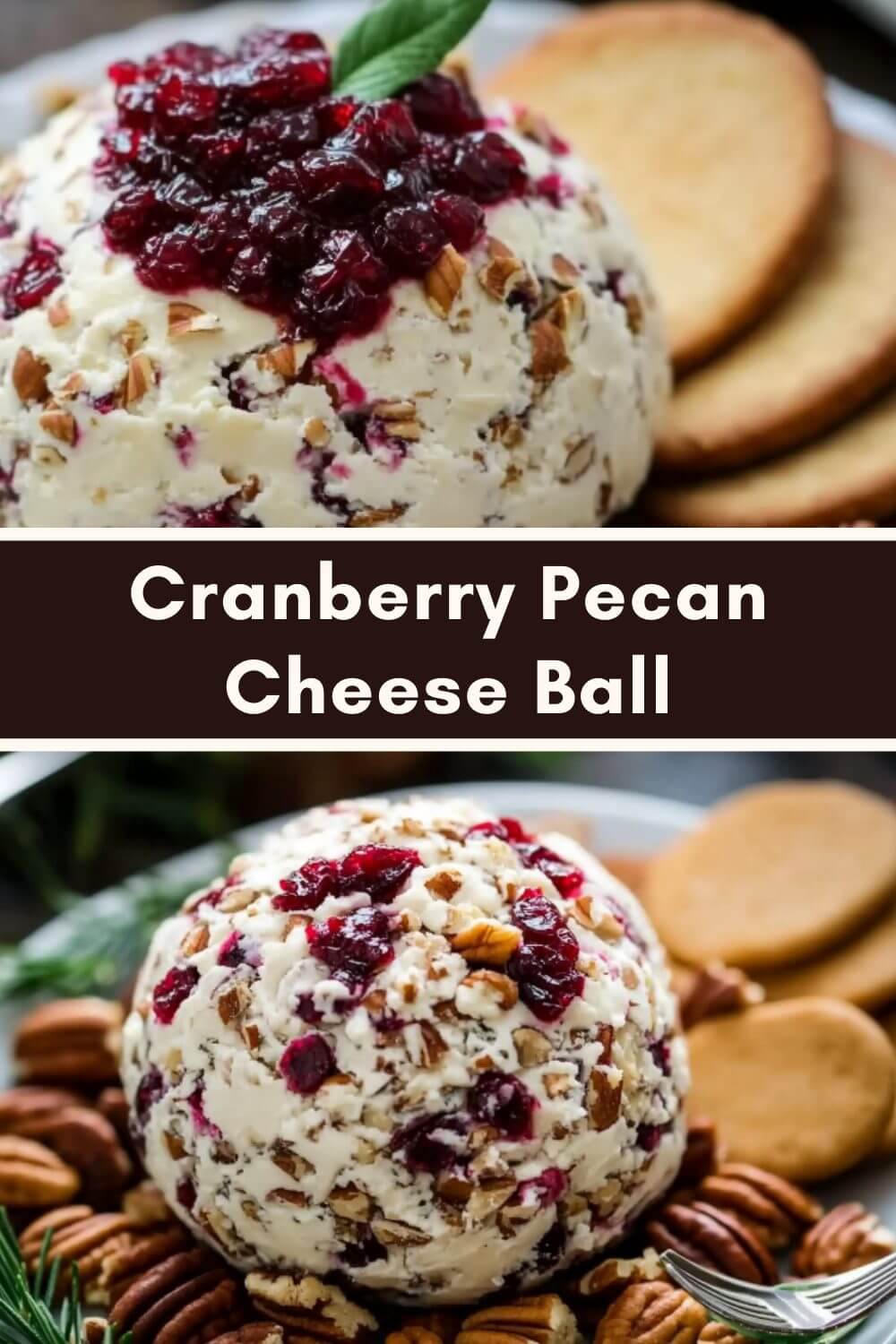 Cranberry Pecan Cheese Ball