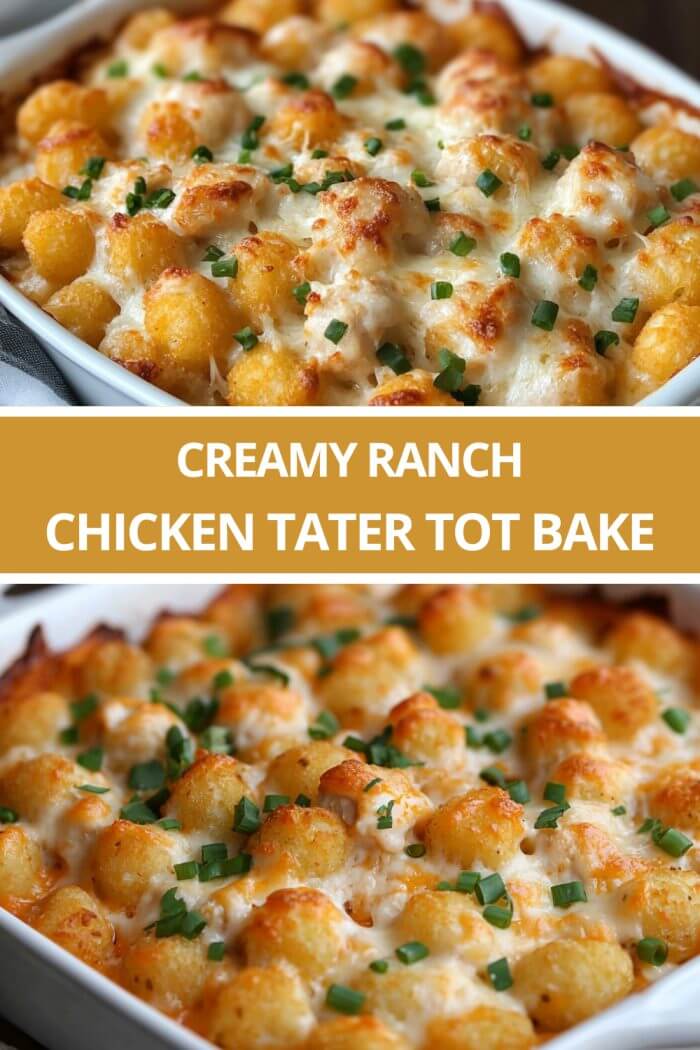 Creamy Ranch Chicken Tater Tot Bake