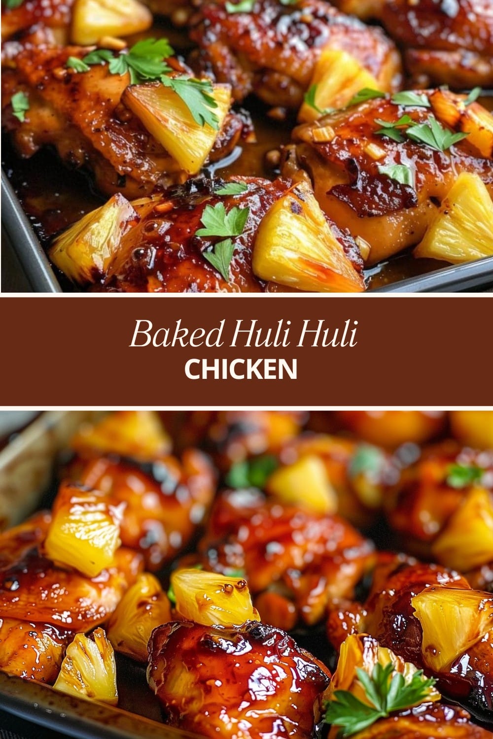 Baked Huli Huli Chicken