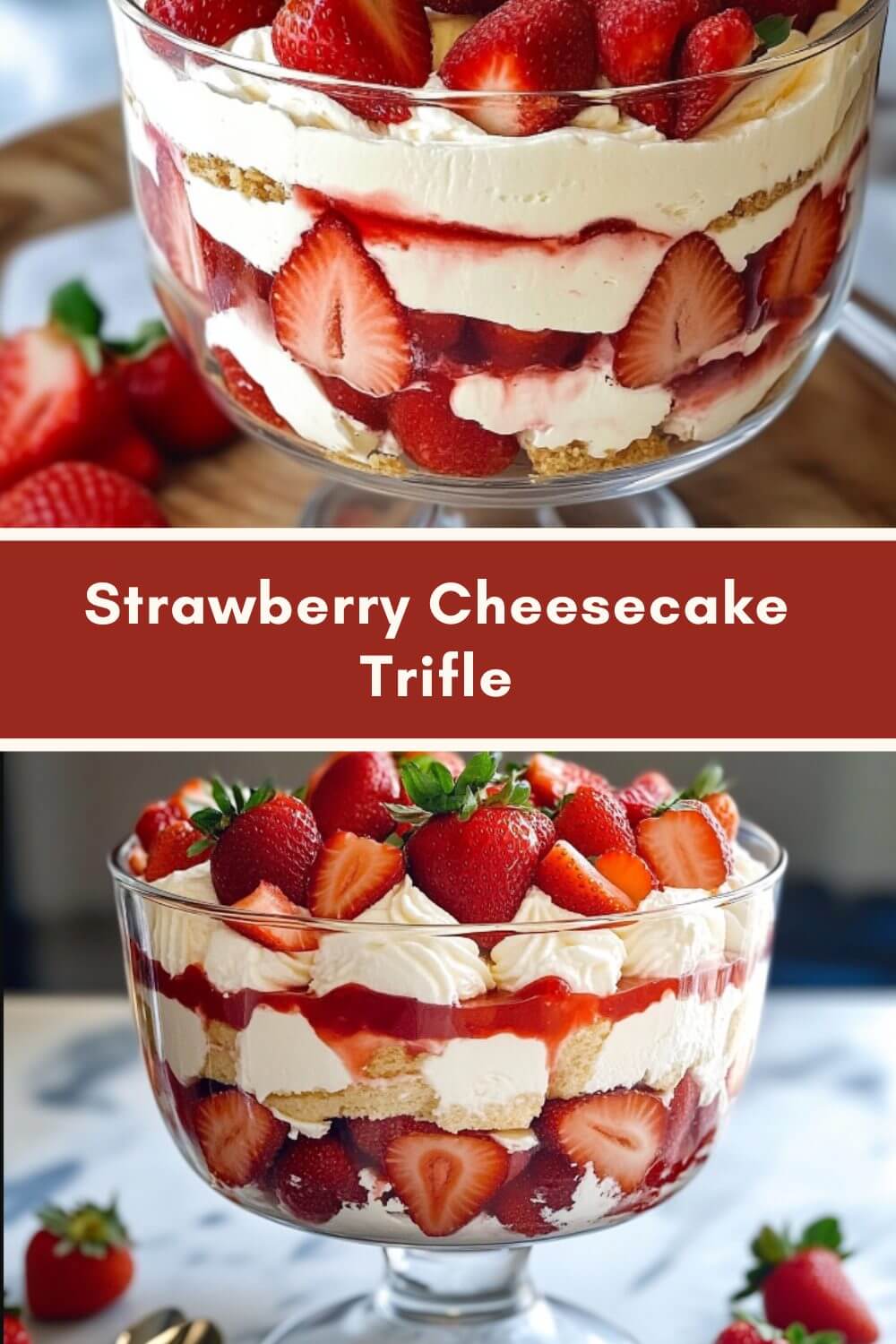 Strawberry Cheesecake Trifle