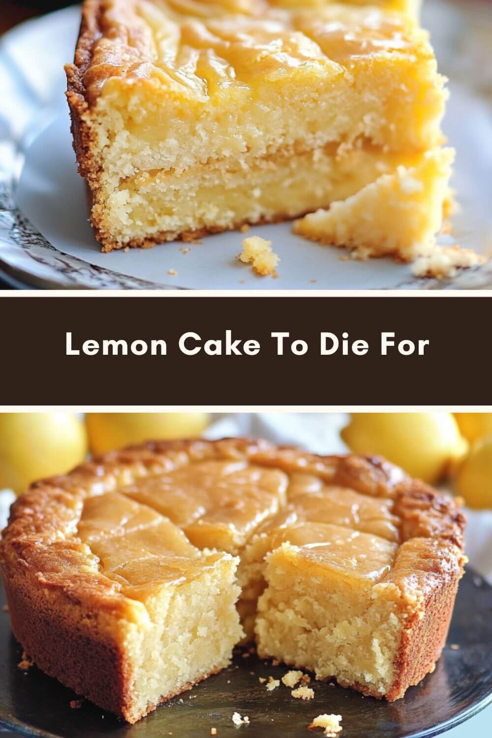 Lemon Cake To Die For