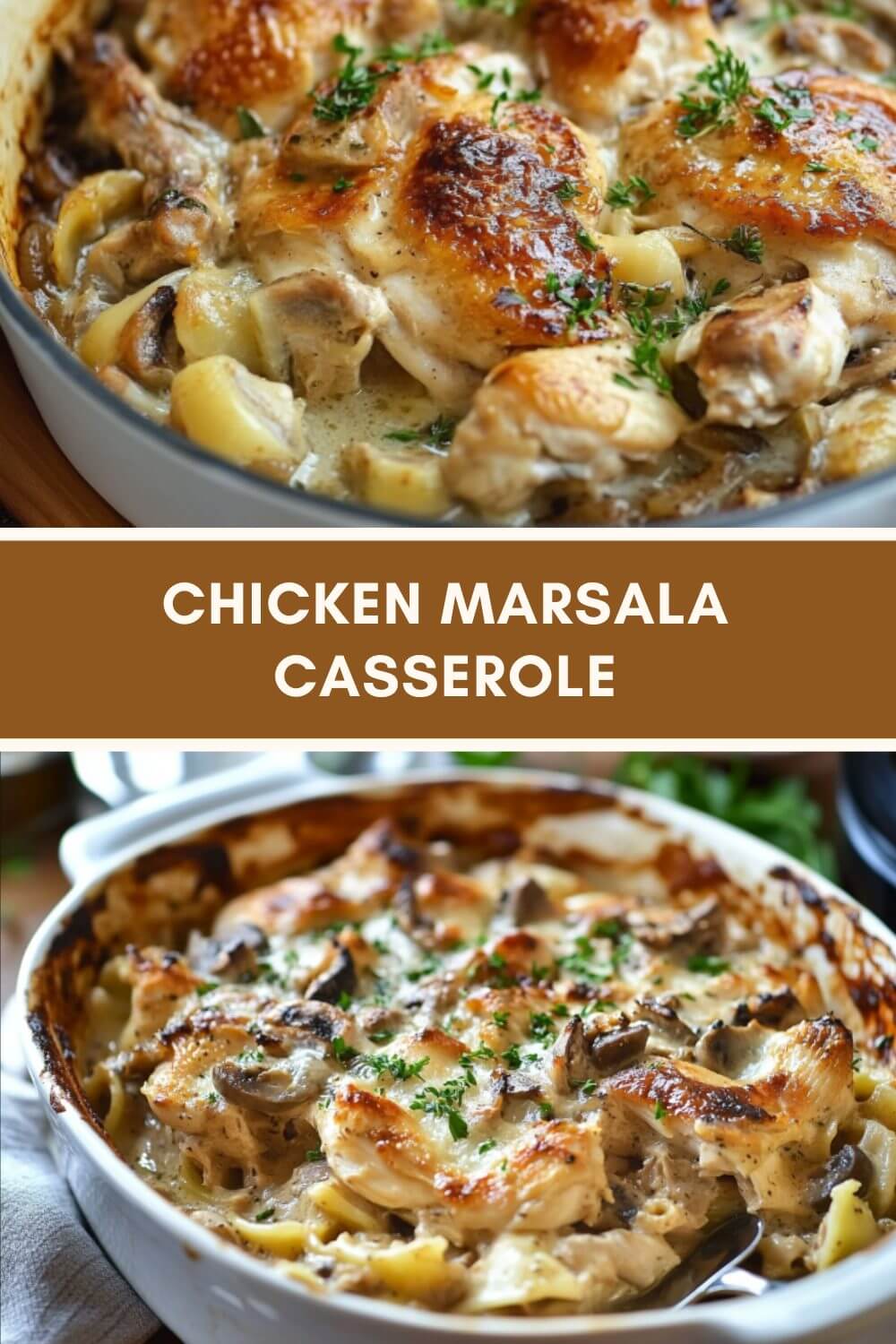 CHICKEN MARSALA CASSEROLE