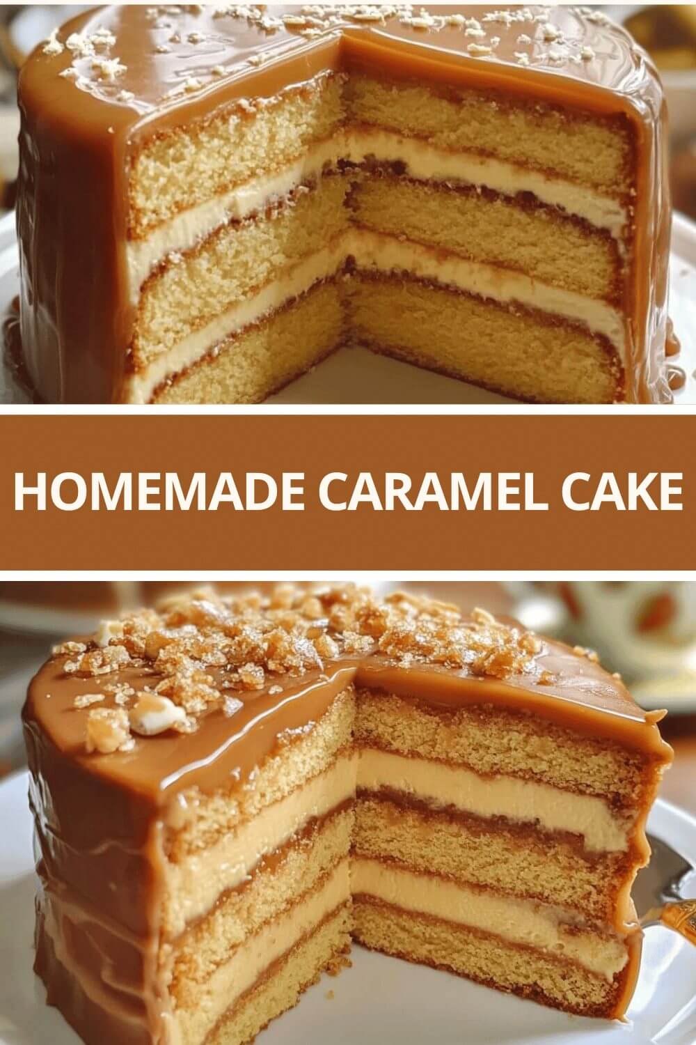HOMEMADE CARAMEL CAKE